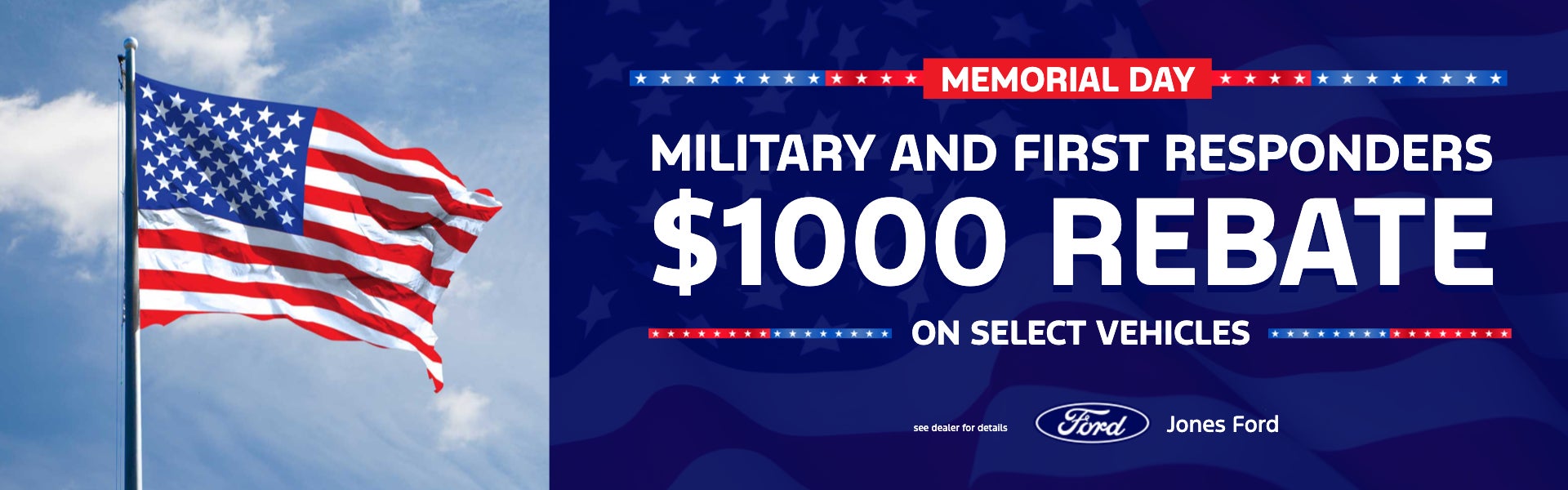 Military and First Responders $1000 rebate, on select vehicl